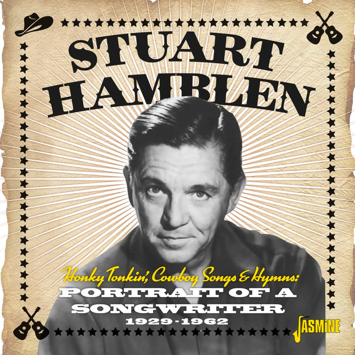 Stuart Hamblen - Honky Tonkin: Cowboy Songs & Hymns - Portrait Of A;