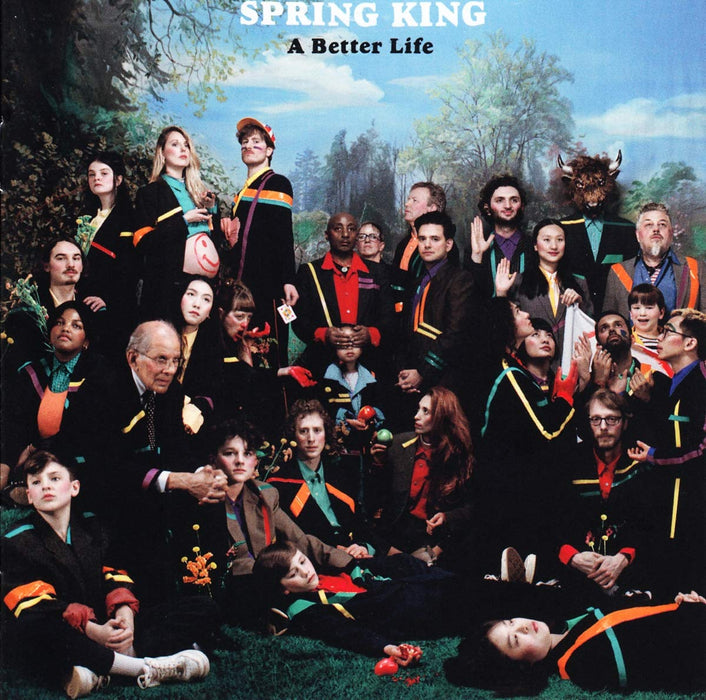 Spring King - A Better Life;