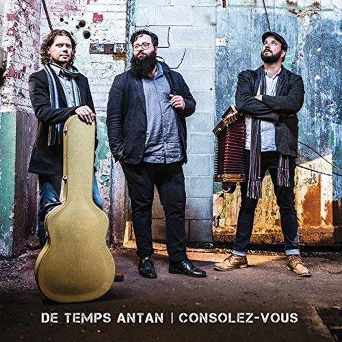 De Temps Antan - Consolez-Vous;