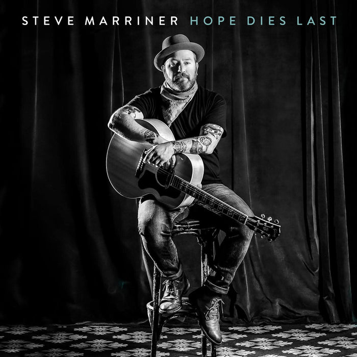 Steve Marriner - Hope Dies Last;