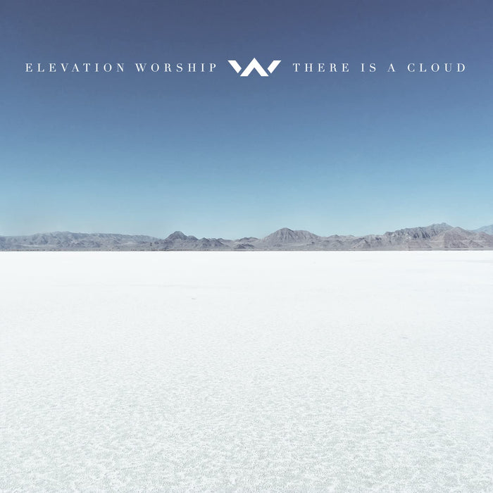 Elevation Worship - There Is A Cloud;