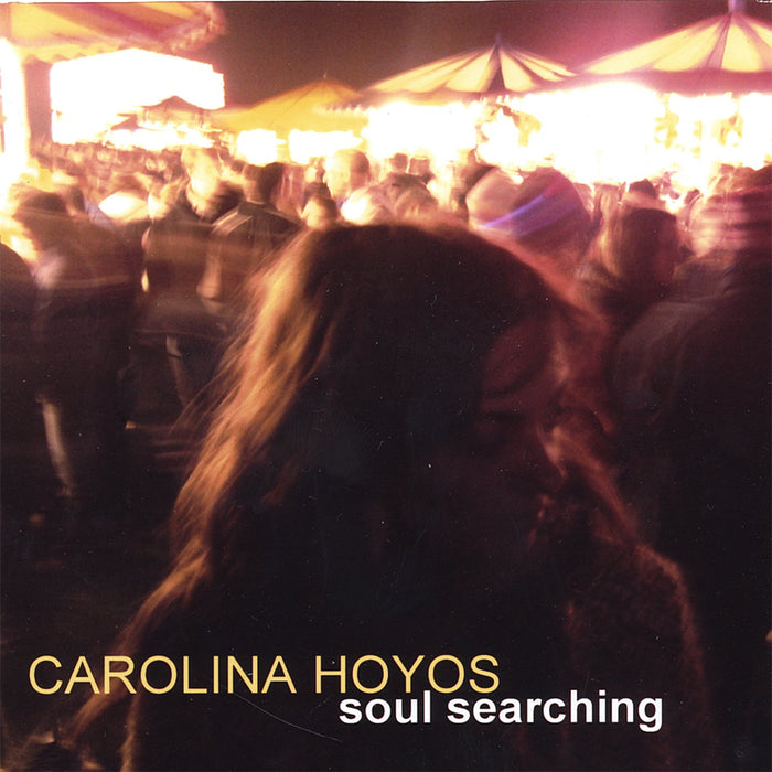 Carolina Hoyos - Soul Searching;