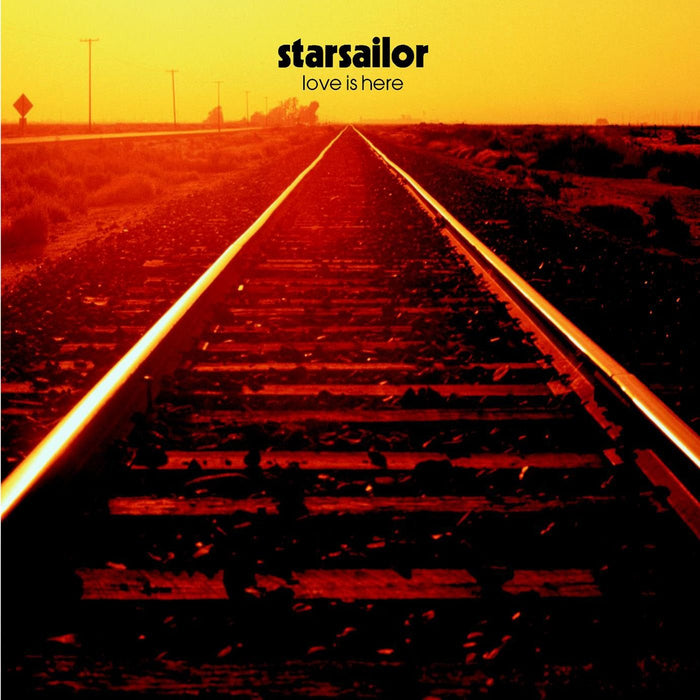 Starsailor - Love Is Here;