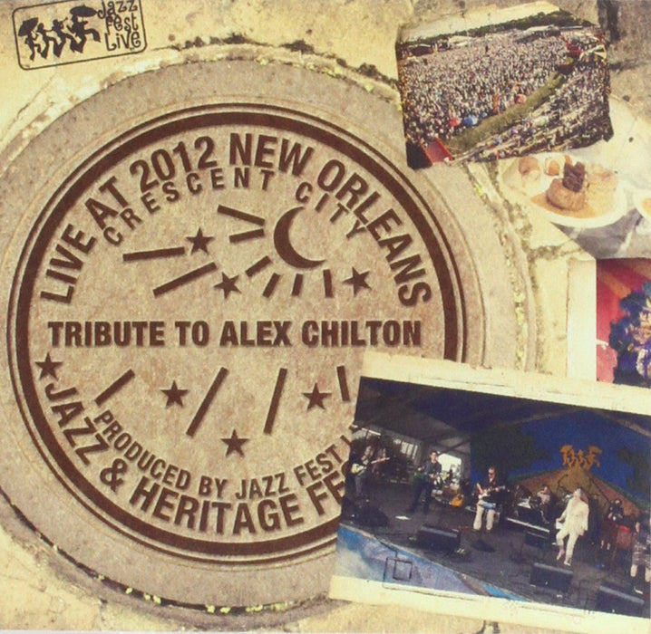 Tribute To Alex Chilton (Live At Jazzfest 2012 New Orleans) / Various;