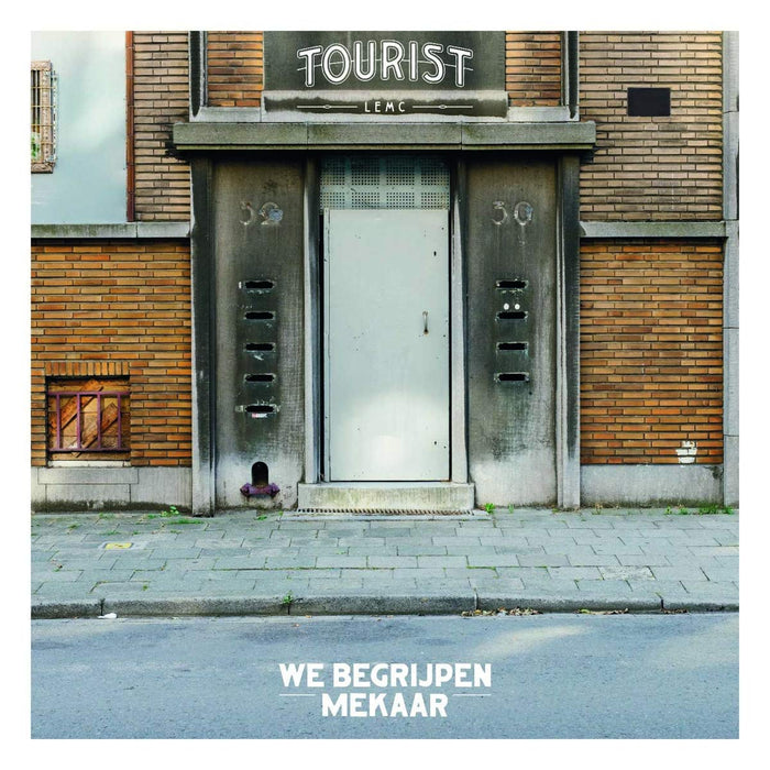 Tourist Lemc - We Begrijpen Mekaar;