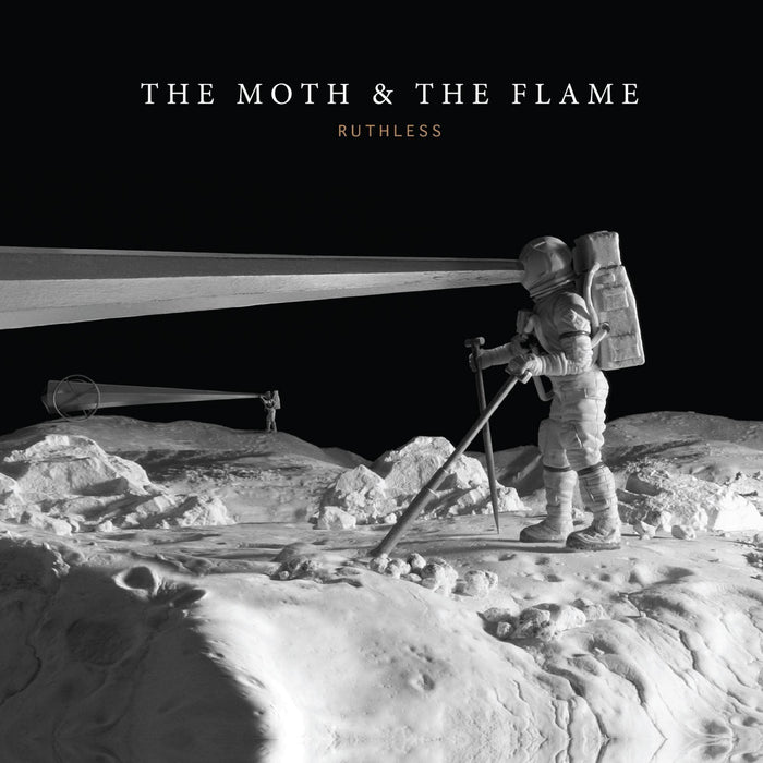 Moth &amp; The Flame (The) - Ruthless;