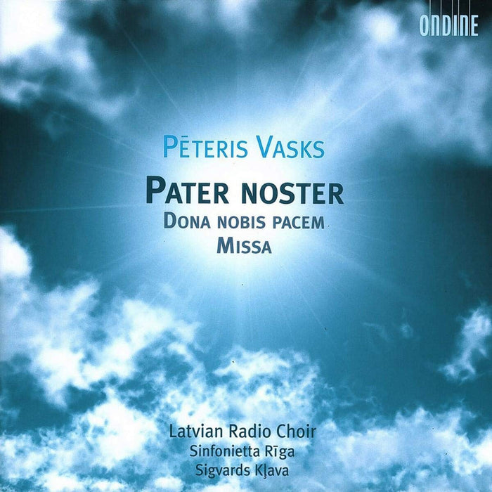 Peteris Vasks - Pater Noster, Dona Nobis Pacem, Mass;
