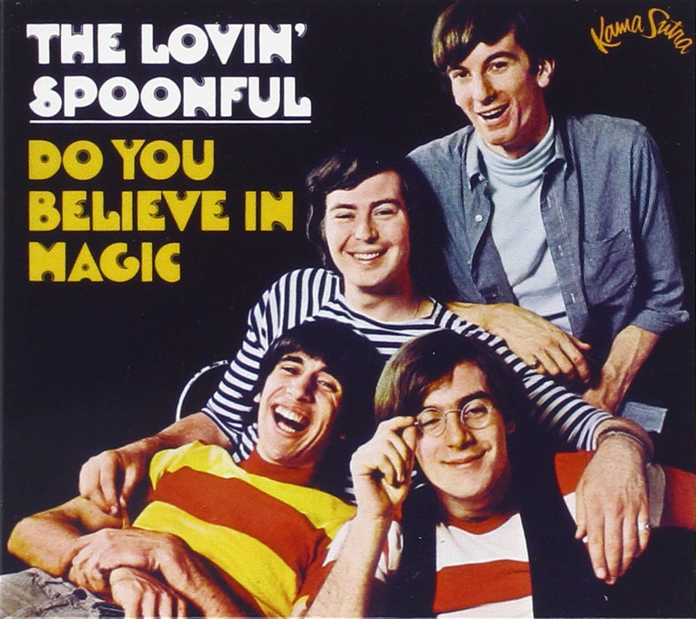 Lovin' Spoonful (The) - Do You Believe In Magic;