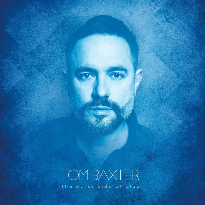 Tom Baxter - The Other Side Of Blue;
