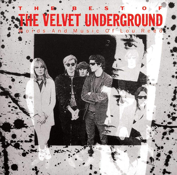 Velvet Underground (The) - The Best Of The Velvet Underground (Words And Music Of Lou Reed);