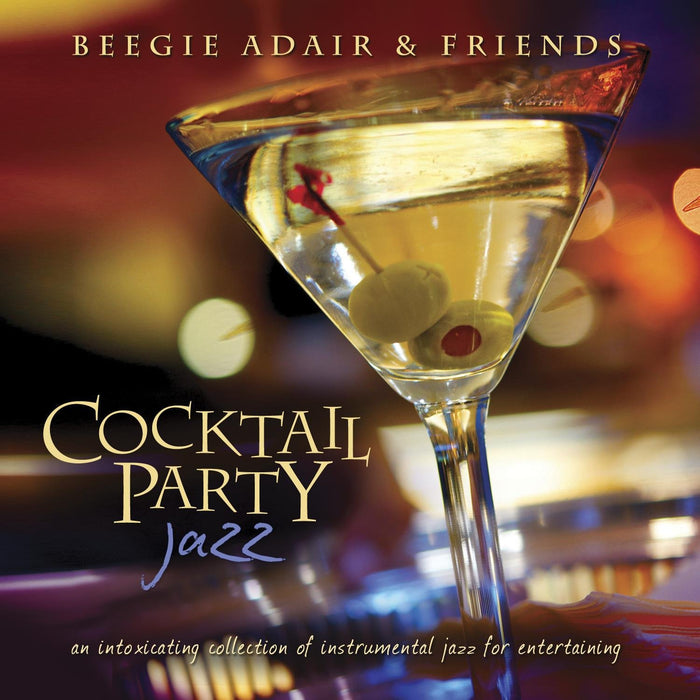 Beegie Adair & Friends - Cocktail Party Jazz;