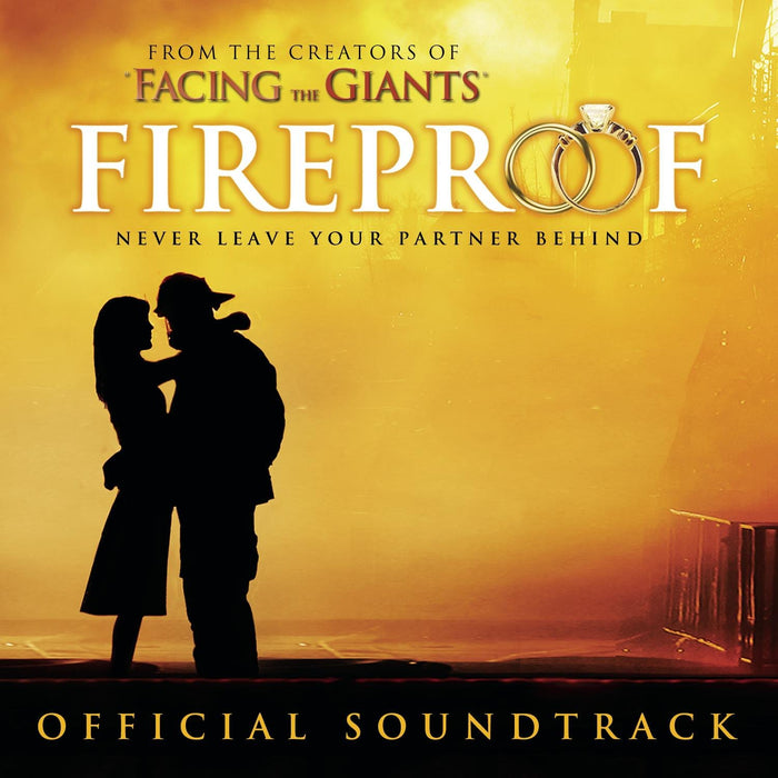 Fireproof (Official Soundtrack);