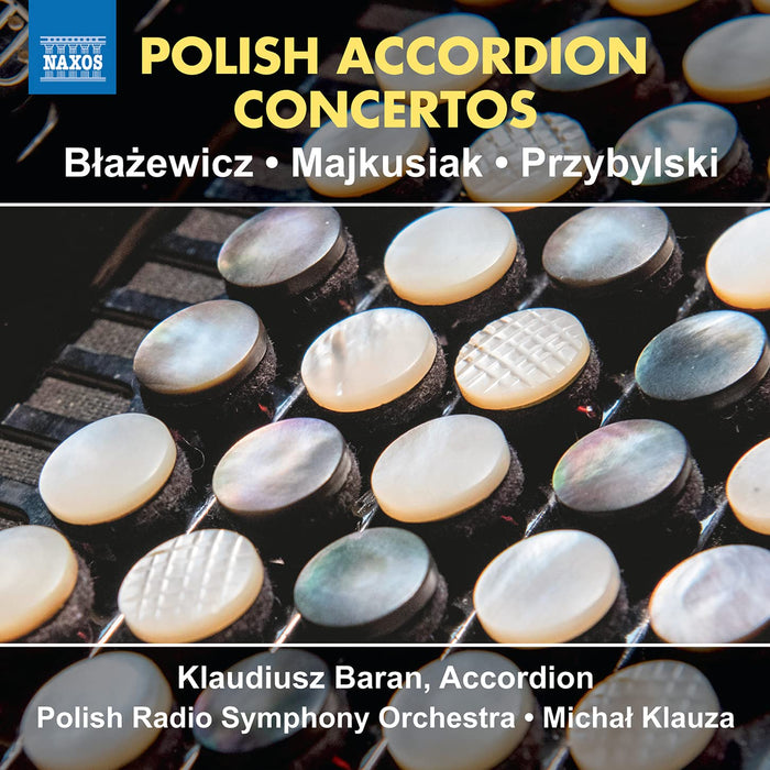 Kaludiusz Baran / Polish Radio Symphony Orchestra - Polish Accordion Concertos;