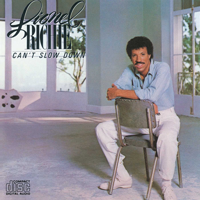 Lionel Richie - Can't Slow Down;