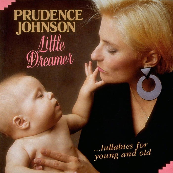 Prudence Johnson - Little Dreamer;