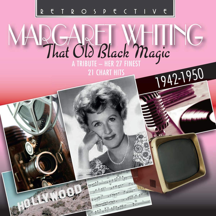 Margaret Whiting - The Old Black Magic - Her 27 Finest 1942-1950;
