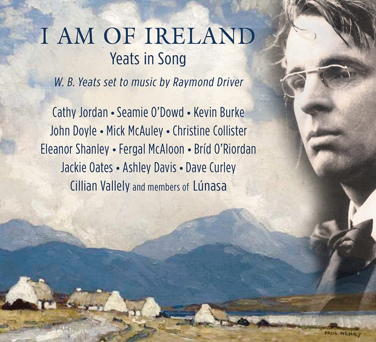 I Am Of Ireland (Yeats In Song) / Various;