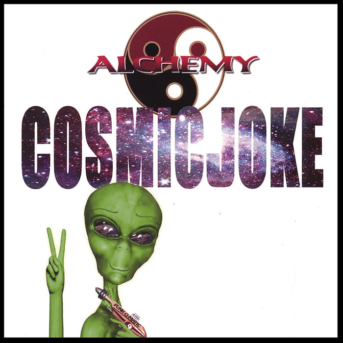 Alchemy - Cosmic Joke;