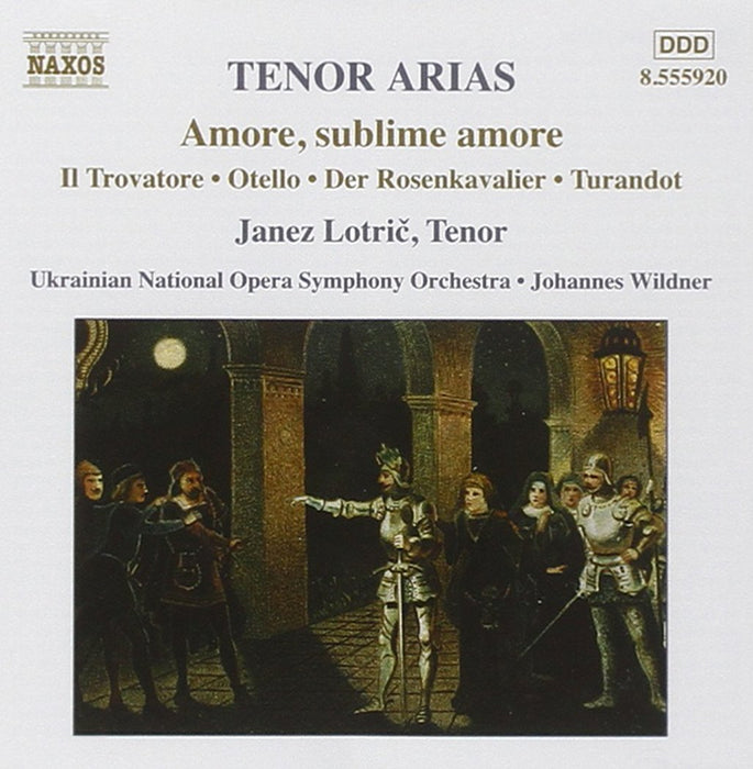 Tenor Arias: Amore, Sublime Amore;