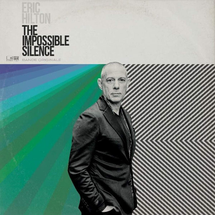 Eric Hilton - The Impossible Silence;
