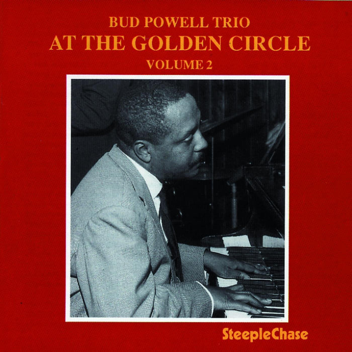 Bud Powell Trio - At The Golden Circle V.2;
