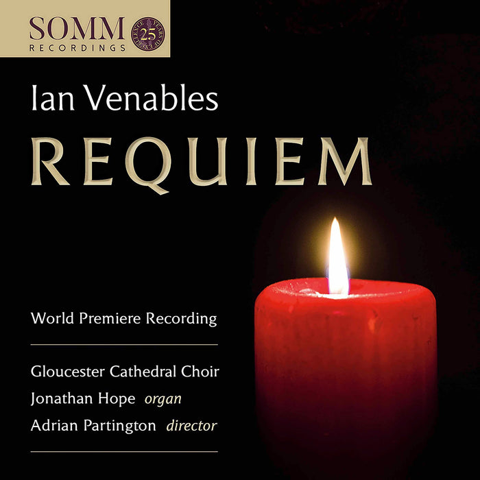 Ian Venables - Requiem, Op.48;
