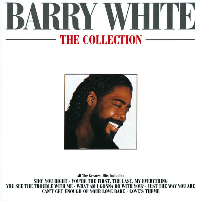 Barry White - The Collection;