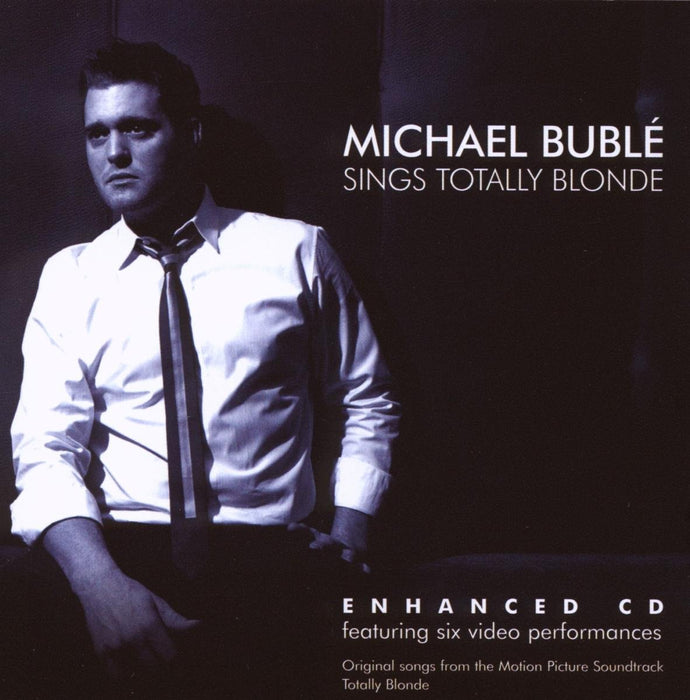 Michael Buble' - Sings Totally Blonde;