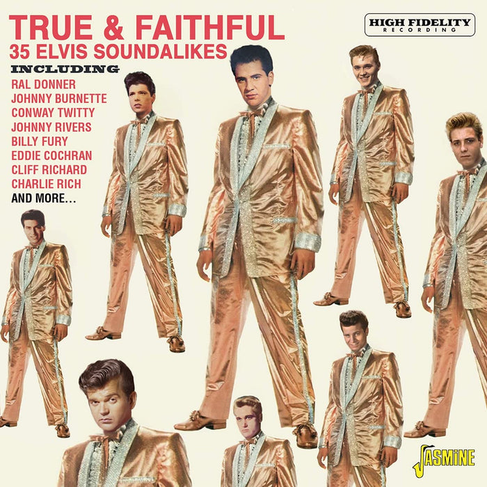 True & Faithful: 35 Elvis Soundalikes / Various;