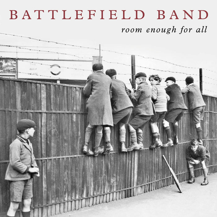Battlefield Band - Room Enough For All;