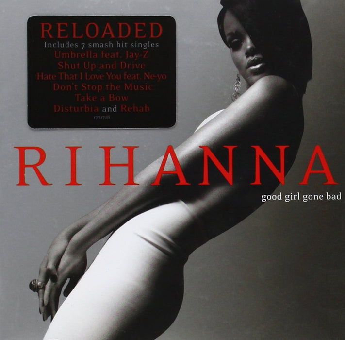 Rihanna - Good Girl Gone Bad;