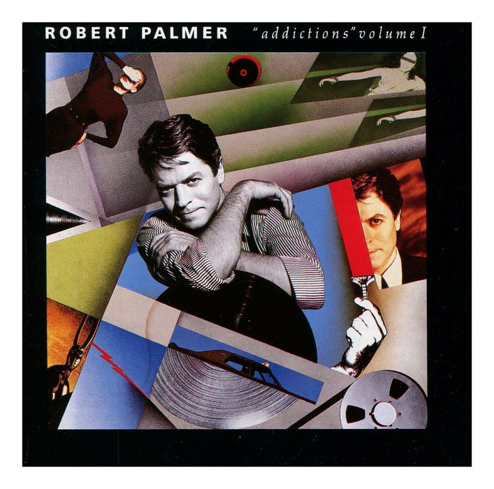 Robert Palmer - Addictions Volume 1;