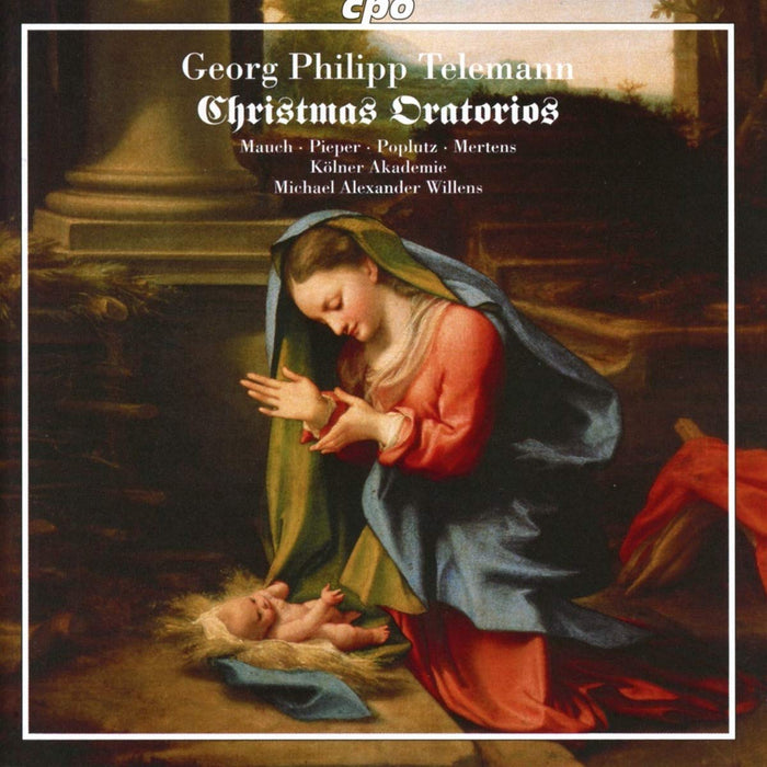 Georg Philipp Telemann - Christmas Oratorios;