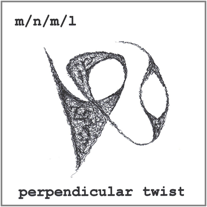 M/N/M/L - Perpendicular Twist;