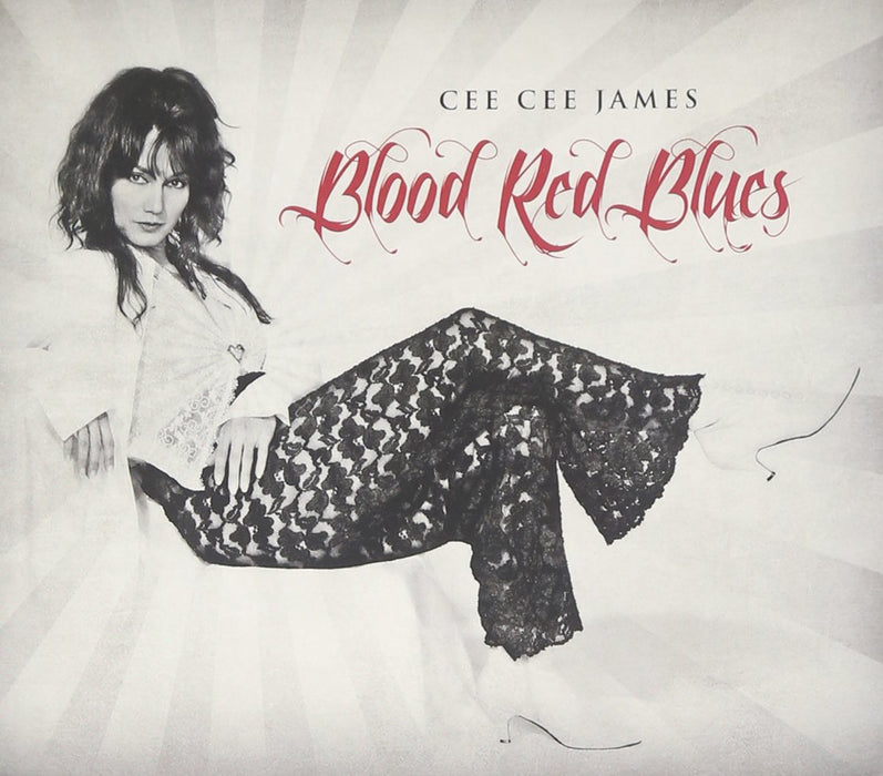 Cee Cee James - Blood Red Blues;