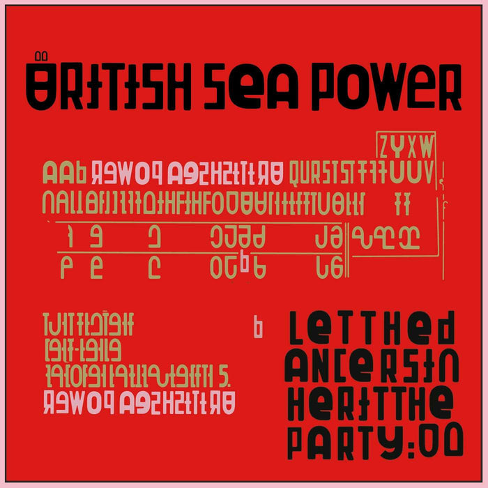 British Sea Power - Let The Dancers Inherit The Party;