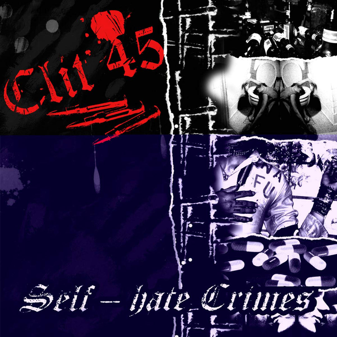 Clit 45 - Self-hate Crimes;