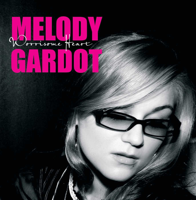 Melody Gardot - Worrisome Heart;