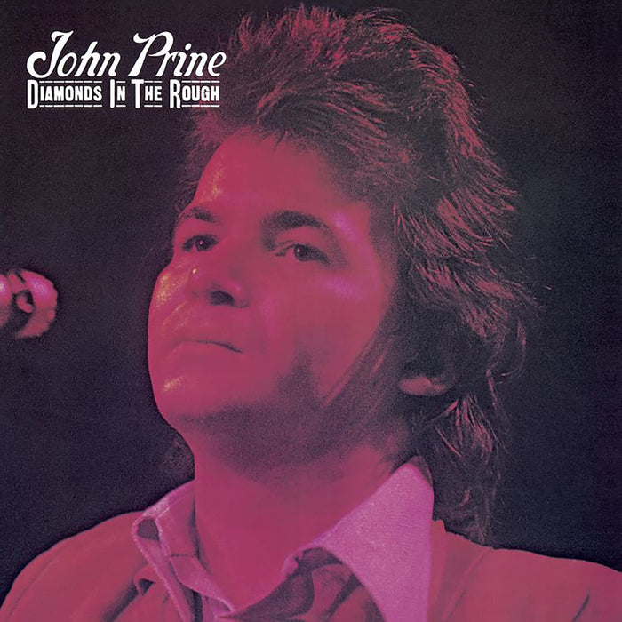 John Prine - Diamonds In The Rough;
