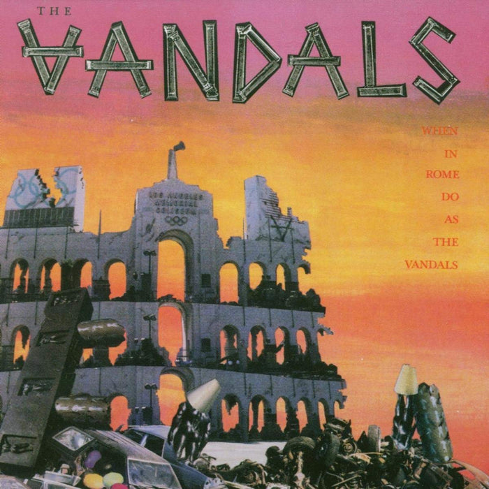 Vandals (The) - When In Rome, Do As The Vandals;