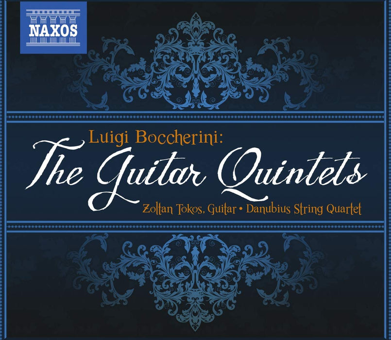 Luigi Boccherini - The Guitar Quintets;