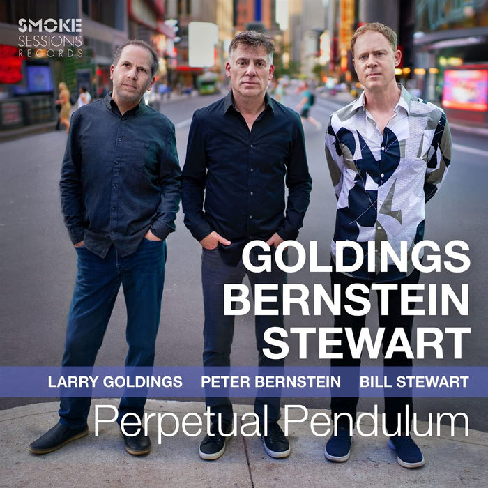 Larry Goldings / Peter Bernstein / Bill Stewart - Perpetual Pendulum;