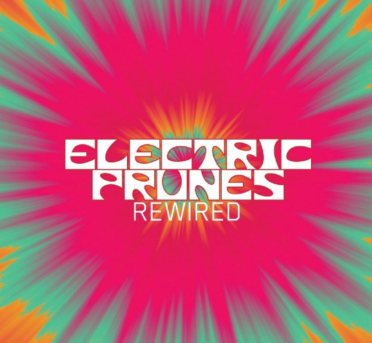 Electric Prunes (The) - Rewired (2 Cd);