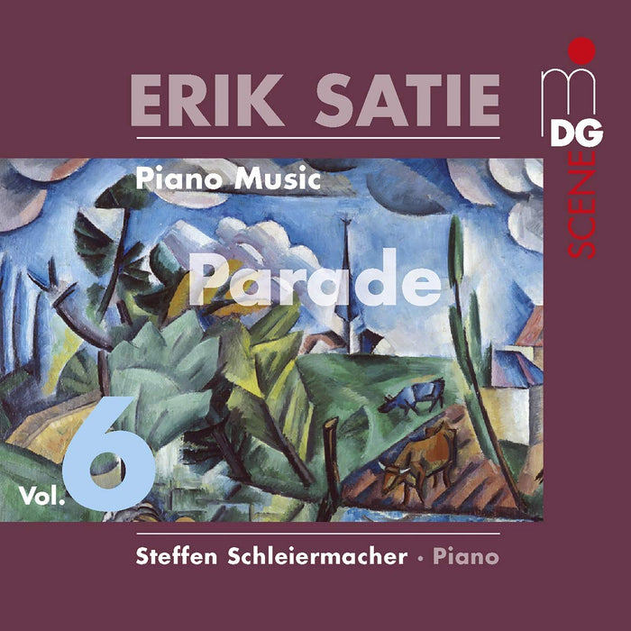 Erik Satie - Piano Music Volume 6 - Parade;