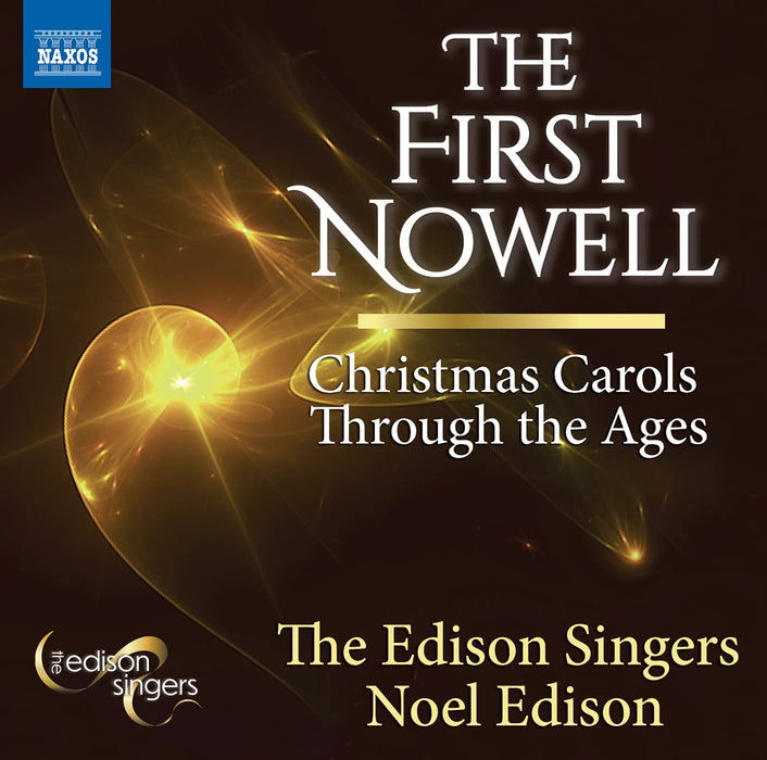 Edison Singers (The) / Noel Edison - The First Nowell;