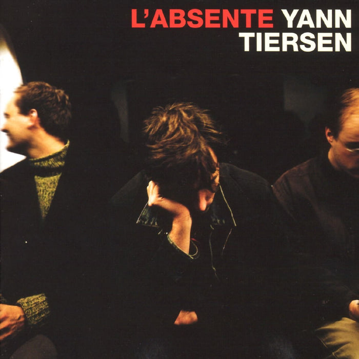 Yann Tiersen - l'Absente;