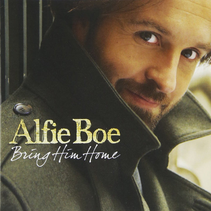 Alfie Boe - Bring Him Home;