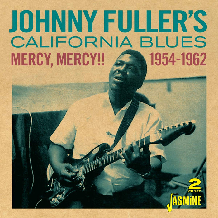 Johnny Fuller - Mercy, Mercy!! Johnny Fuller's California Blues (1954-1962) (2 Cd);