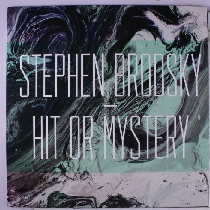 Stephen Brodsky - Hit Or Msytery;