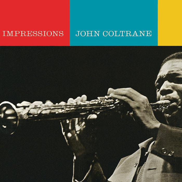 John Coltrane - Impressions;